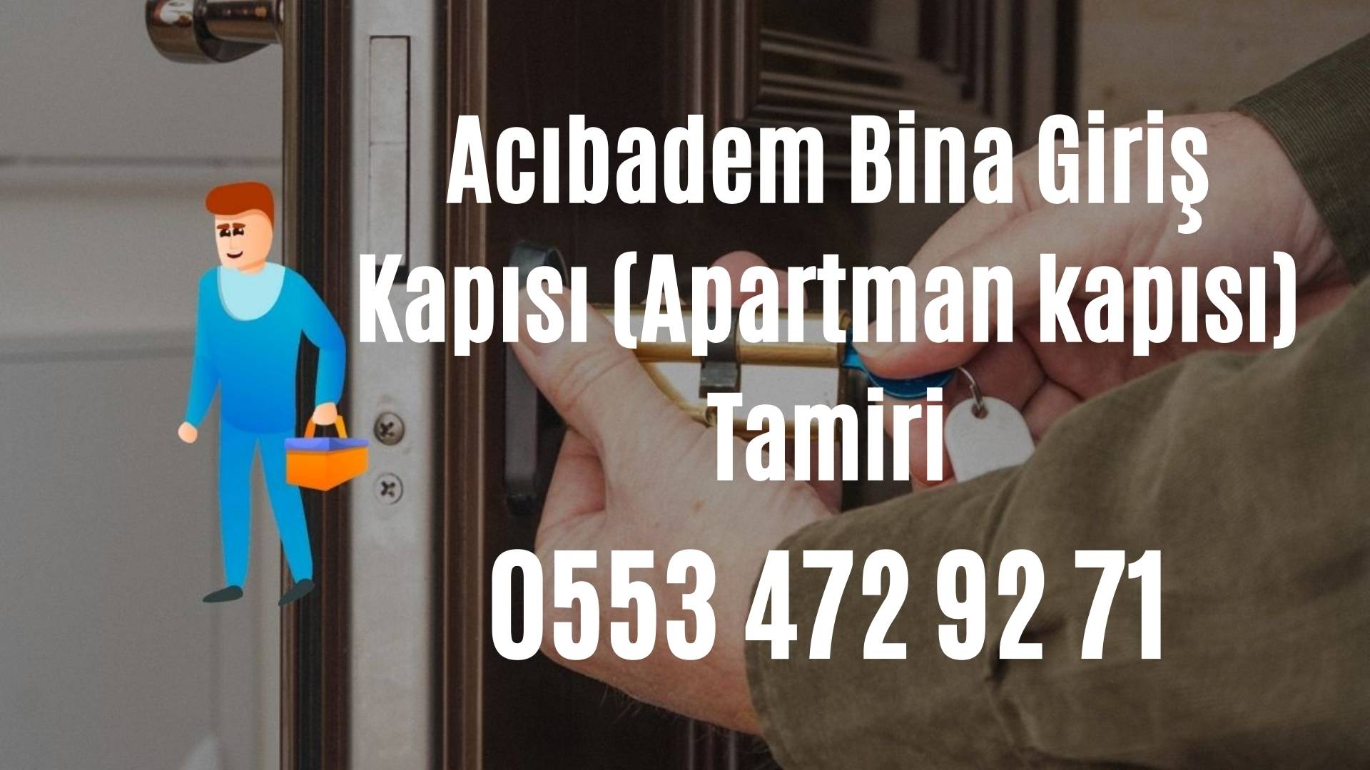 Acıbadem Bina Giriş Kapısı (Apartman kapısı) Tamiri