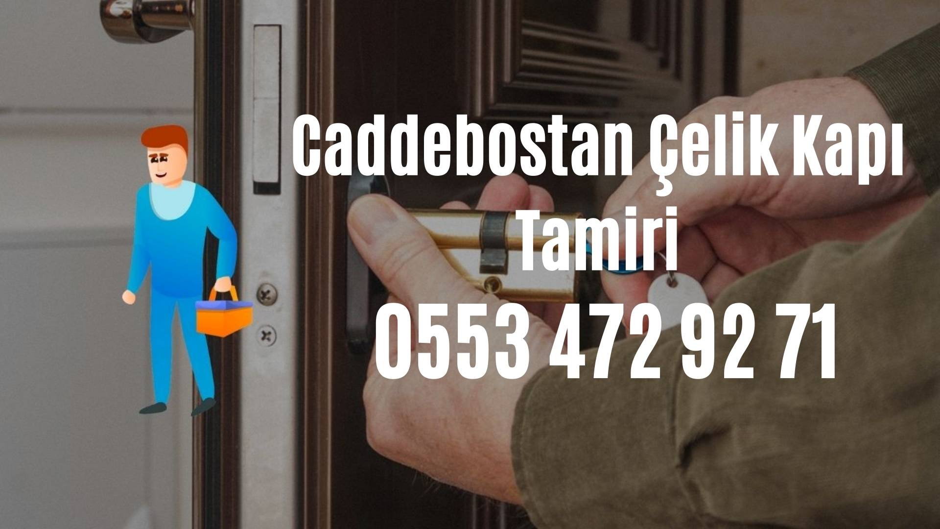 Caddebostan Çelik Kapı Tamiri