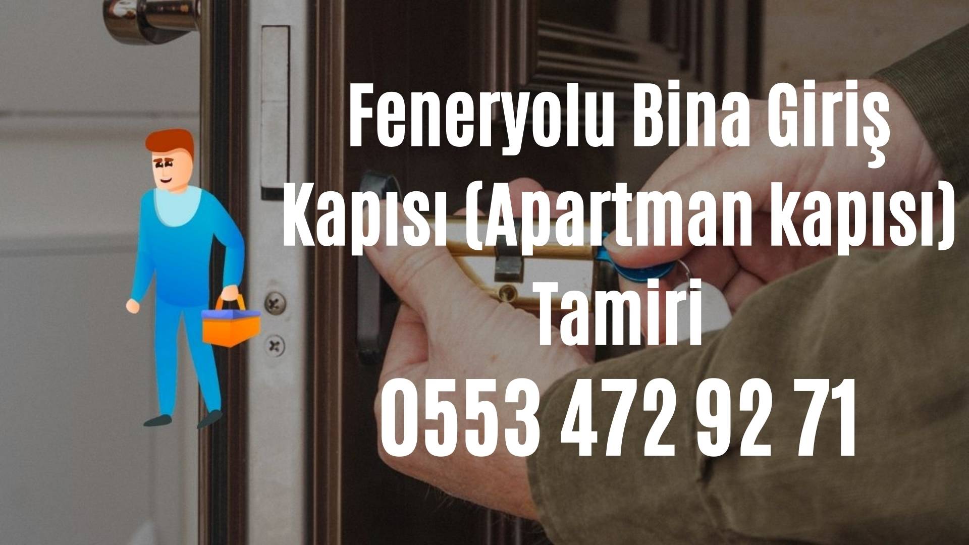 Feneryolu Bina Giriş Kapısı (Apartman kapısı) Tamiri