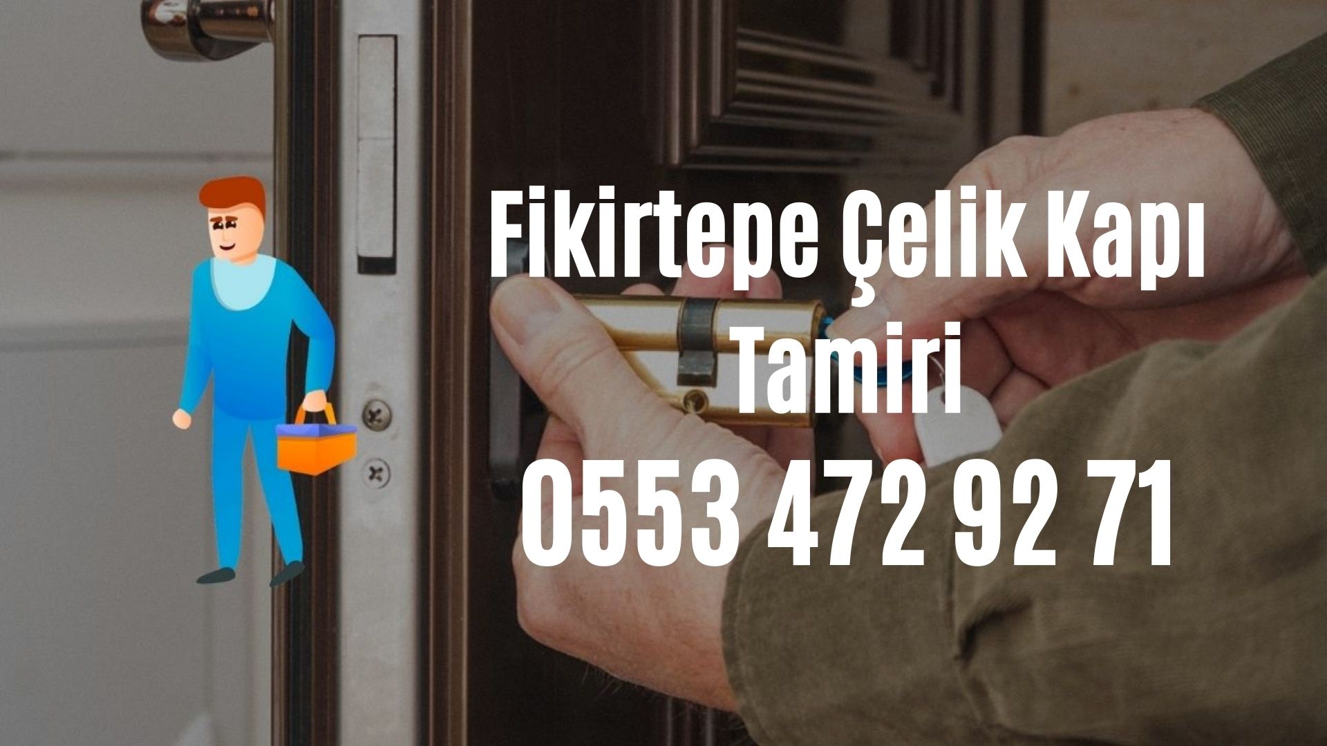 Fikirtepe Çelik Kapı Tamiri