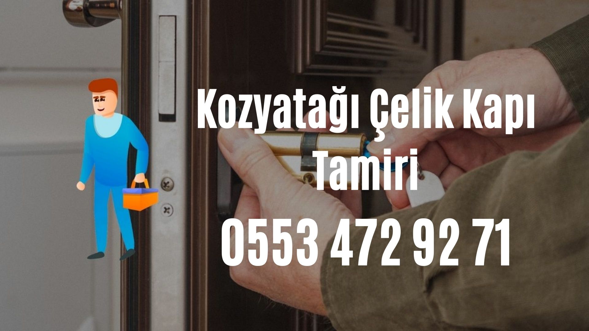 Kozyatağı Çelik Kapı Tamiri
