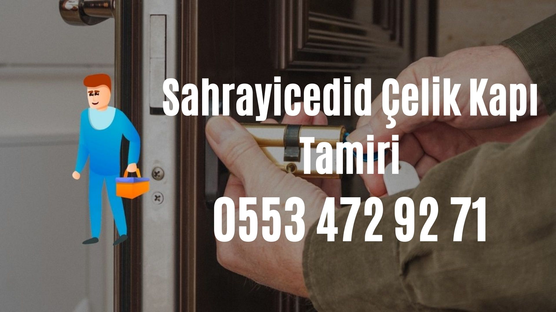 Sahrayicedid Çelik Kapı Tamiri